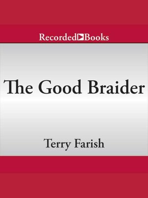 cover image of The Good Braider